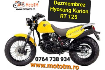 Piese Hyosung Karion RT 125 din dezmembrări